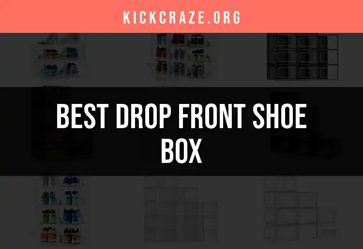 13 Drop Front Shoe Boxes for Effortless Organizing
