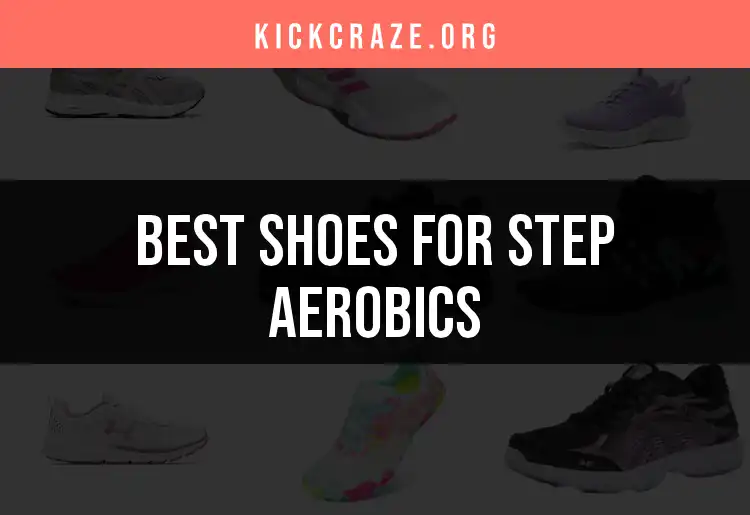 11 Stylish Shoes for Step Aerobics That Boost Your Workout